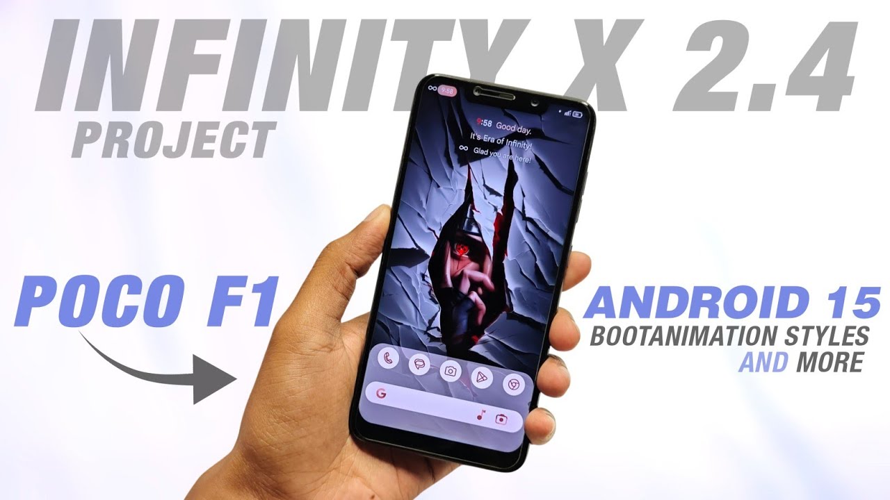 POCO F1 - Project Infinity X 2.4 Official - Android 15 -  Added Bootanimation Styles, Sidebar & More