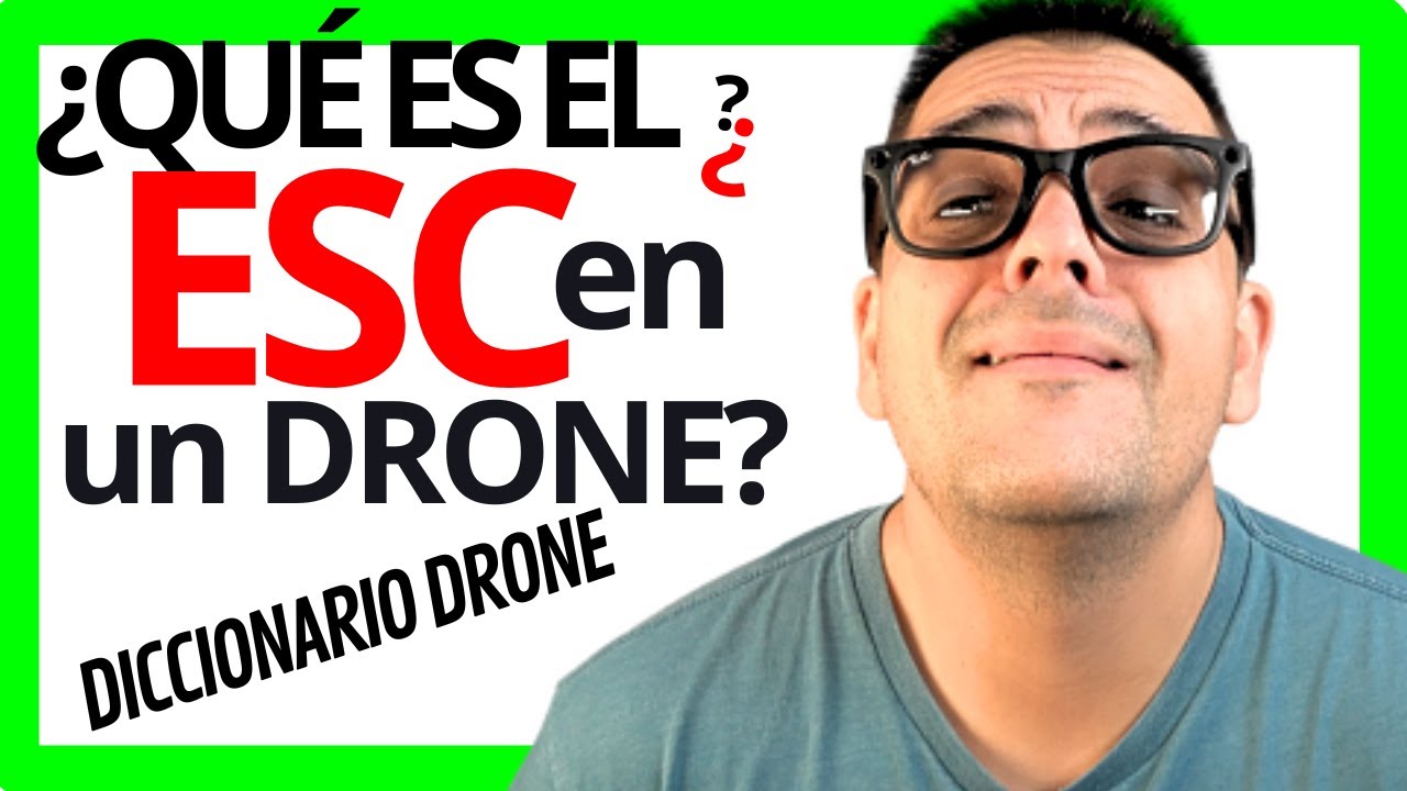 ¿Qué es el ESC en un DRONE?