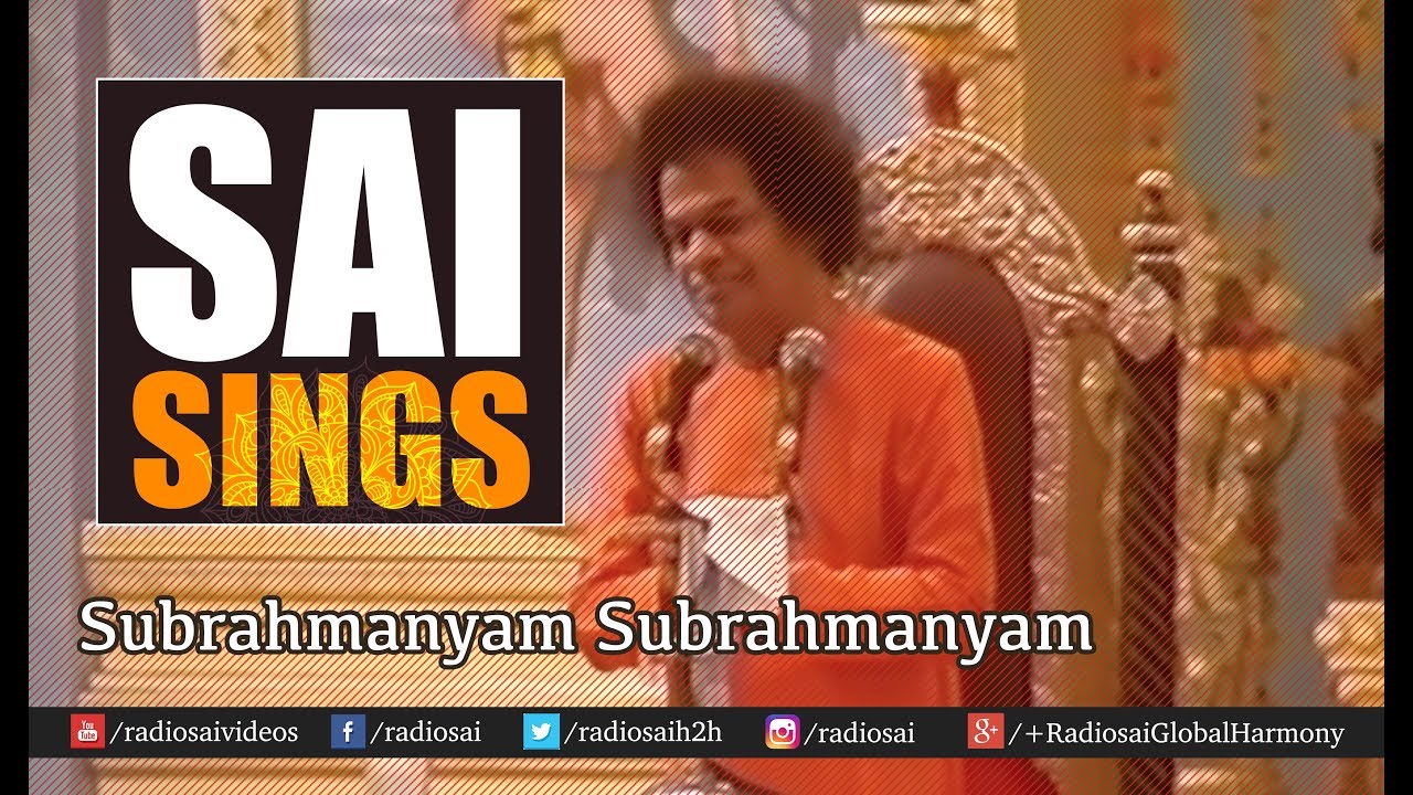 Sai Sings - Subrahmanyam  | Sathya Sai Baba singing Bhajans  | sai baba bhajans