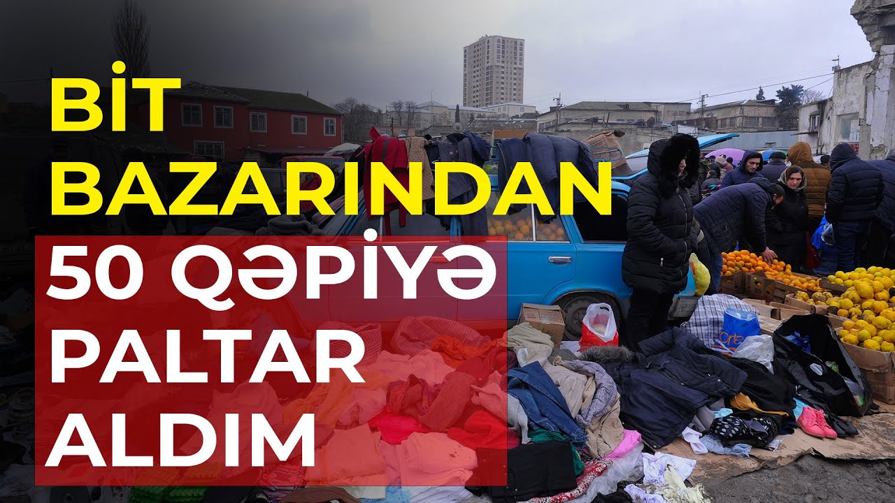 Bit bazarından 50 qəpiyə paltar aldım - Elvin Teymurov
