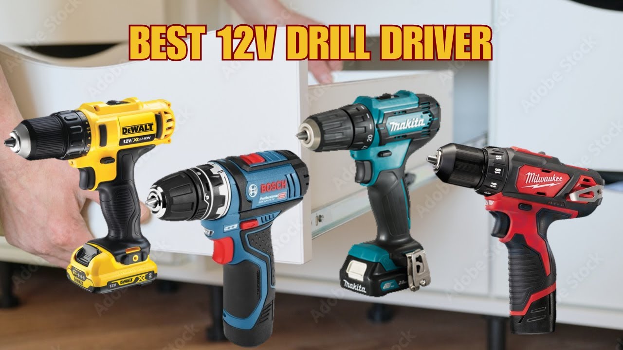 12V DRILL - BEST 4 Tools REVIEWED
