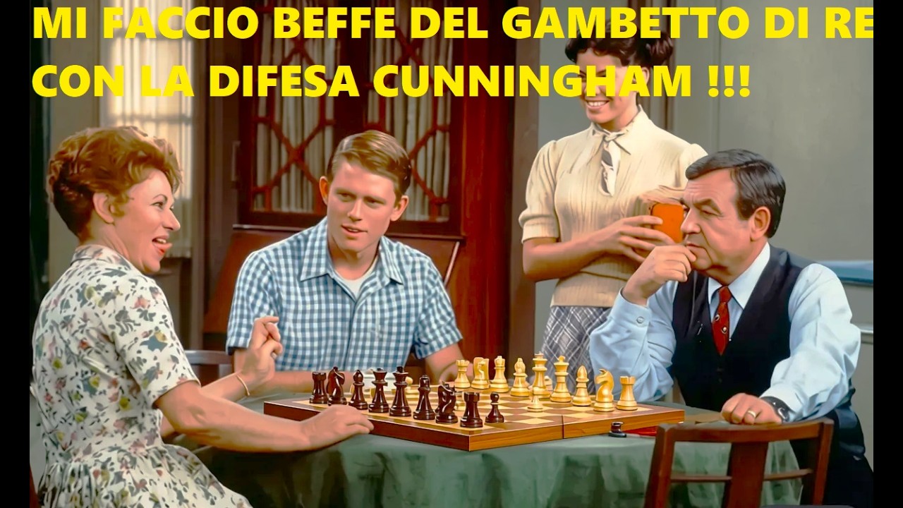 Come sbeffeggiare il gambetto di re con la difesa Cunningham !!!
