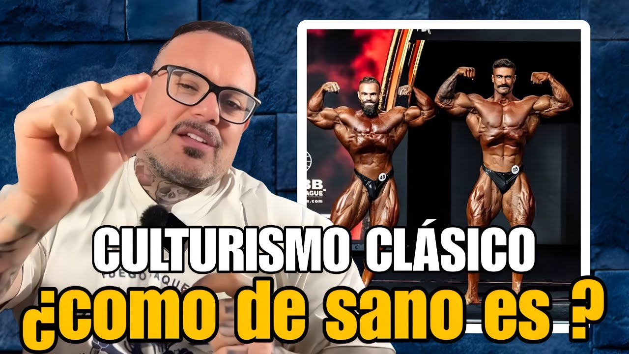 CLASSIC ,culturismo  MAS SANO ?
