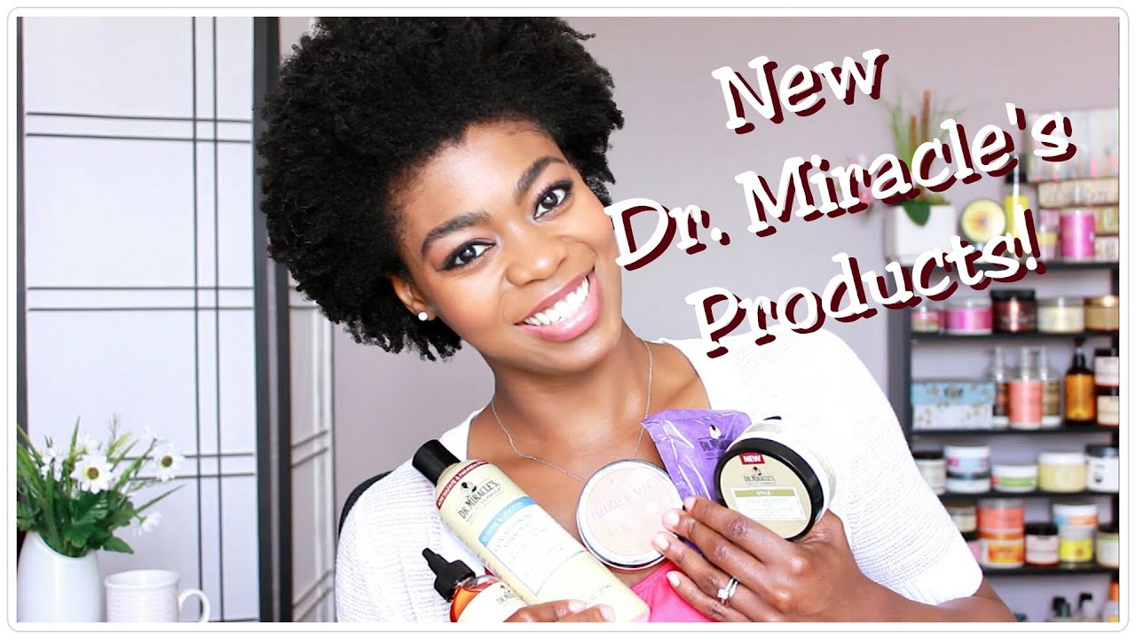 New Dr. Miracles Products Overview/Review! - (8 products!) 4C Natural Hair - NaturalMe4C