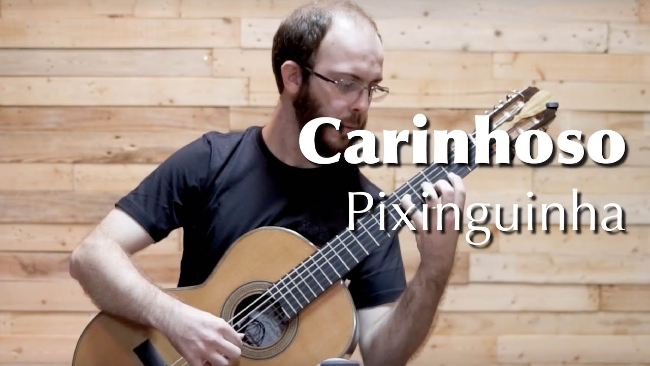 Carinhoso - Pixinguinha - Arr. Zuza Alves