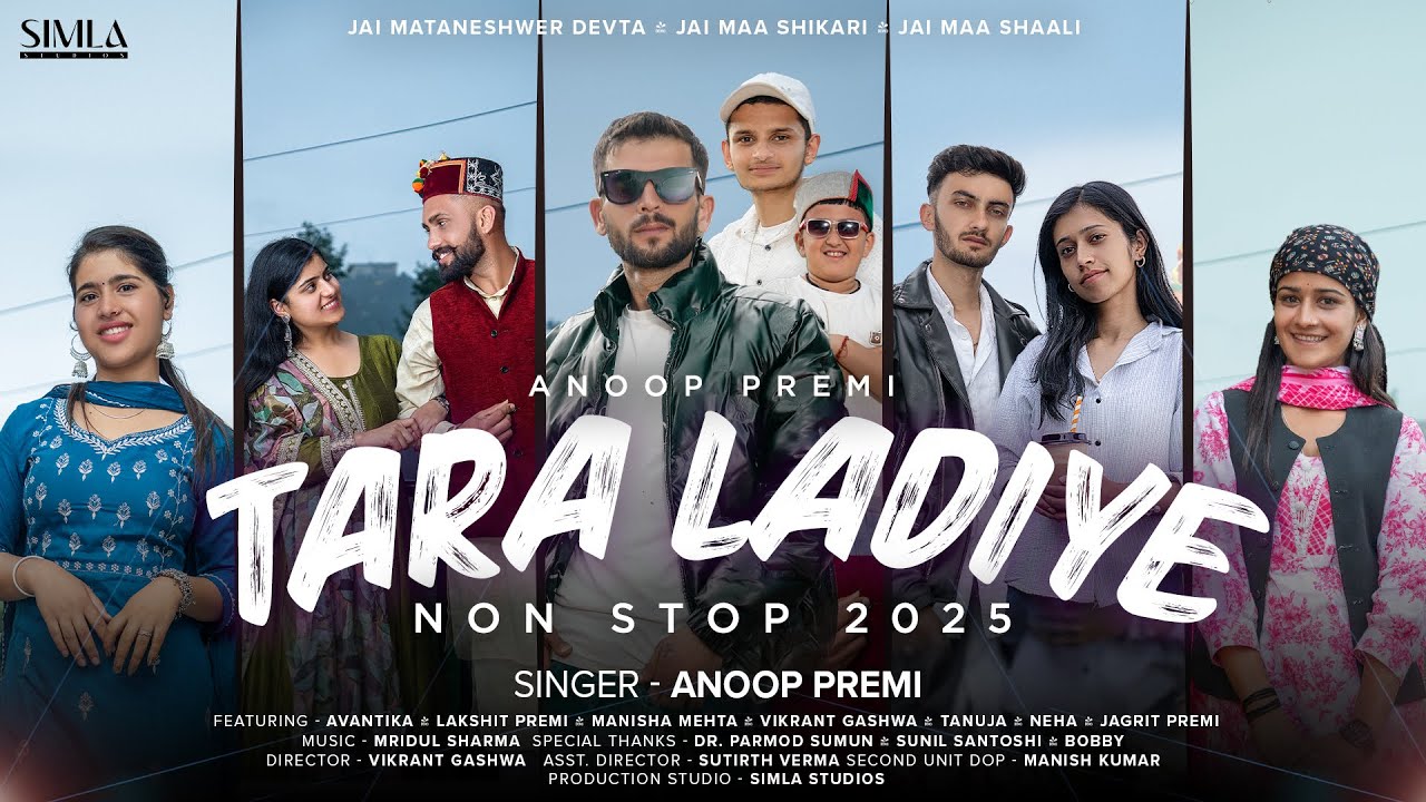 Tara Ladiye Nonstop 2025 - Anoop Premi | Mridul Sharma | Vikrant Gashwa