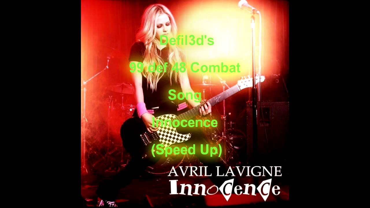 Avril Lavigne - Innocence (Sped Up by Defil3d)