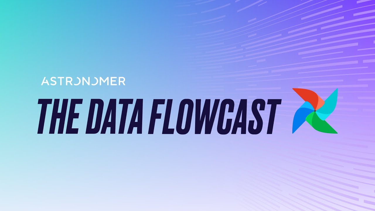 Welcome to The Data Flowcast