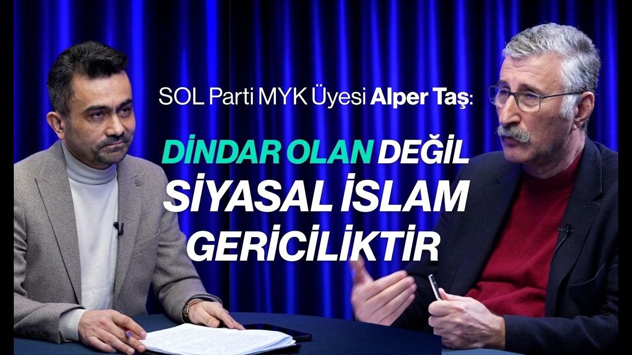 Dindar olan değil siyasal İslamcılık gericiliktir | Konuk: Alper Taş | Aydın Tonga İle Açı Farkı 7