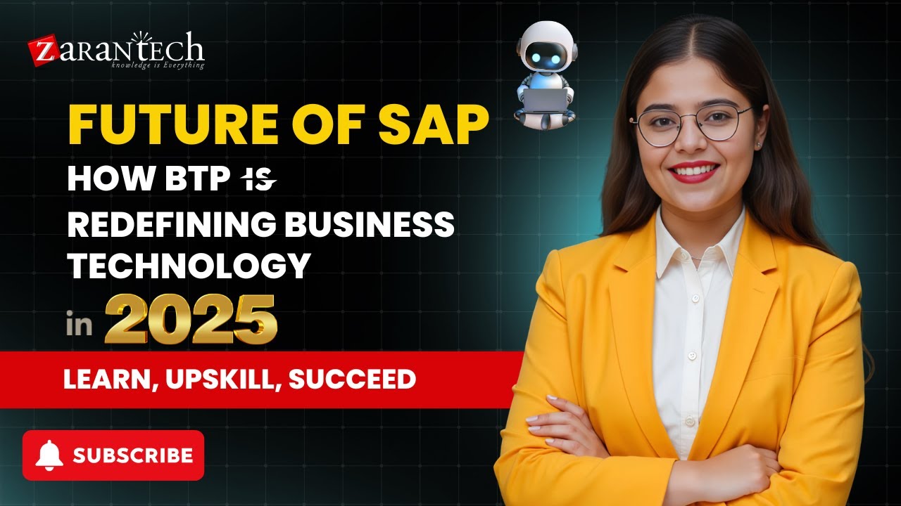 Future of SAP: How BTP Is Redefining Business Technology in 2025 | ZaranTech