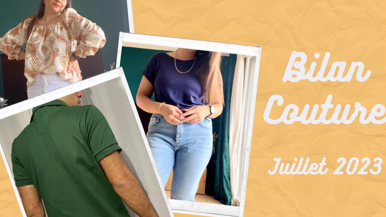 Bilan couture #19 - Juillet 2023