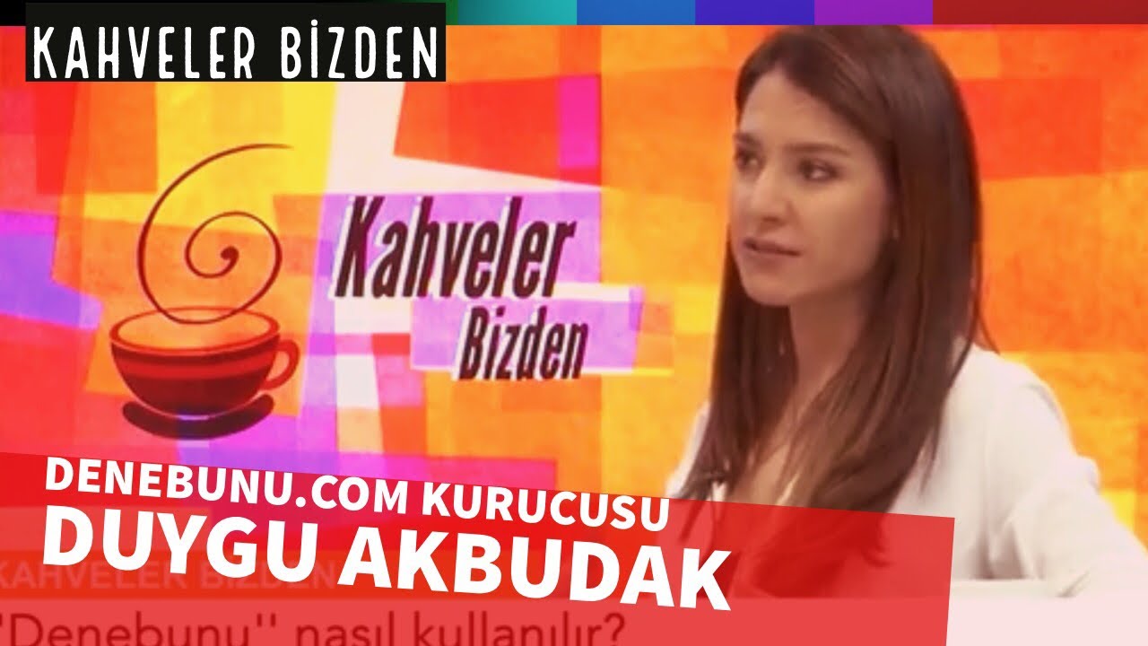 Kahveler Bizden | Duygu Akbudak | Denebunu.com