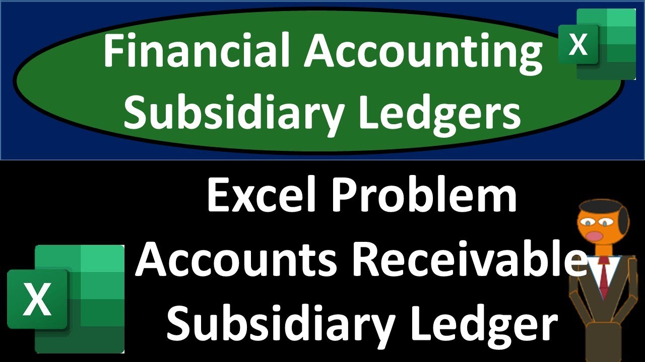 Accounts Receivable Subsidiary Ledger Excel Problem 700 Part 1