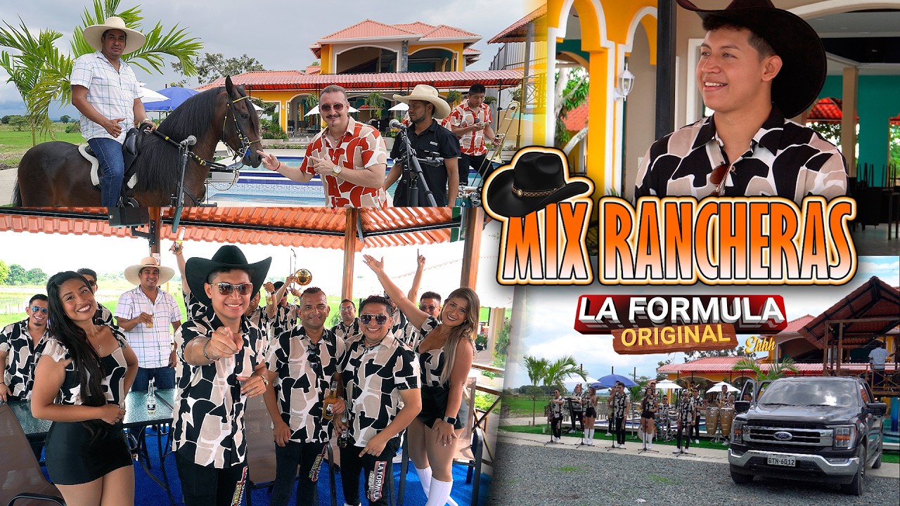 Mix Rancheras - La Formula Original / Video Oficial🎥
