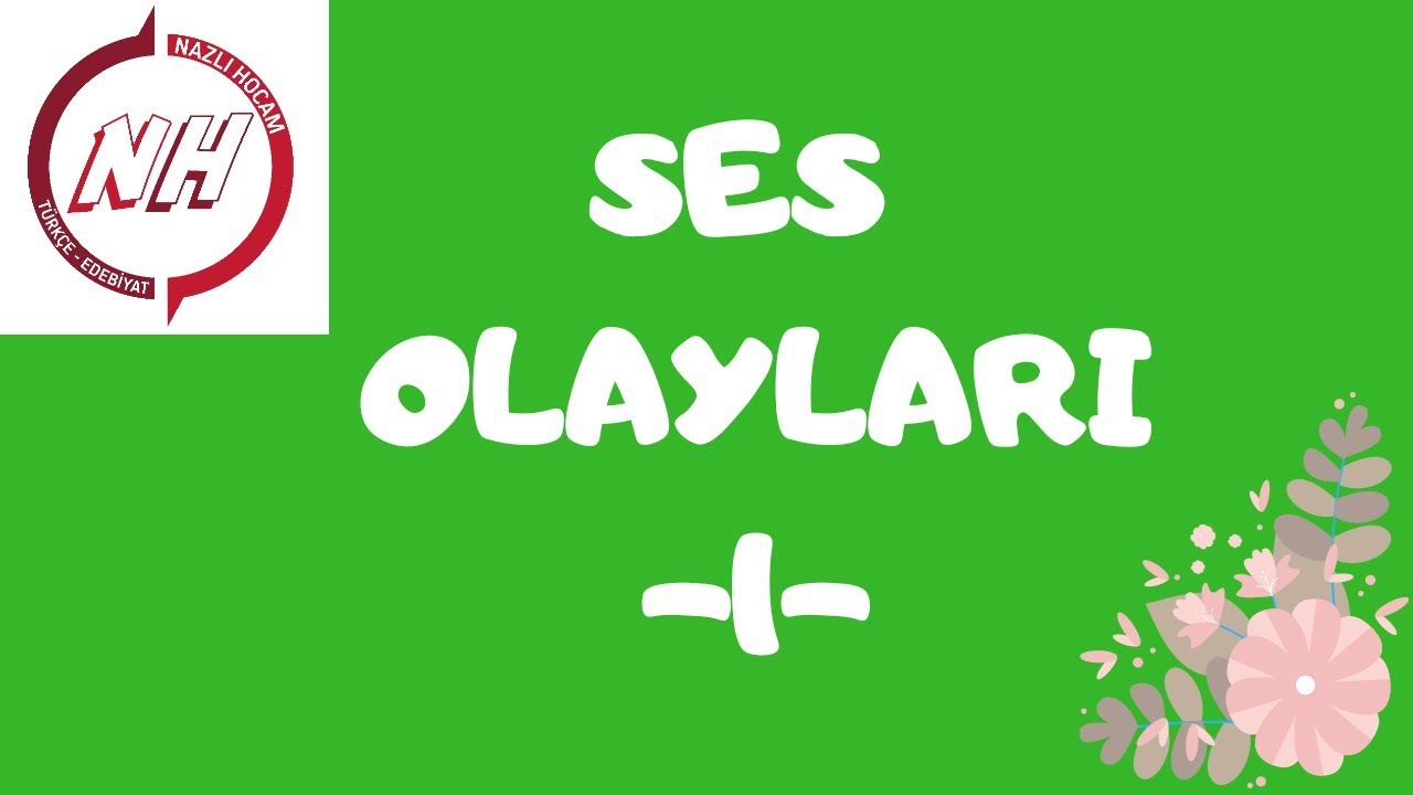 SES OLAYLARI / 1