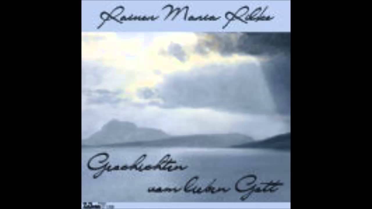 Geschichten vom lieben Gott - Rainer Maria Rilke ( Hörbuch )