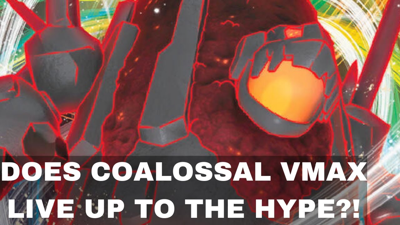 Coalossal VMAX Deck in Standard: Does it Live Up to the Hype?