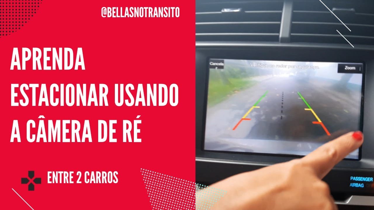 SABE USAR A CAMERA DE R&Eacute;? APRENDA ESTACIONAR ENTRE 2 CARROS