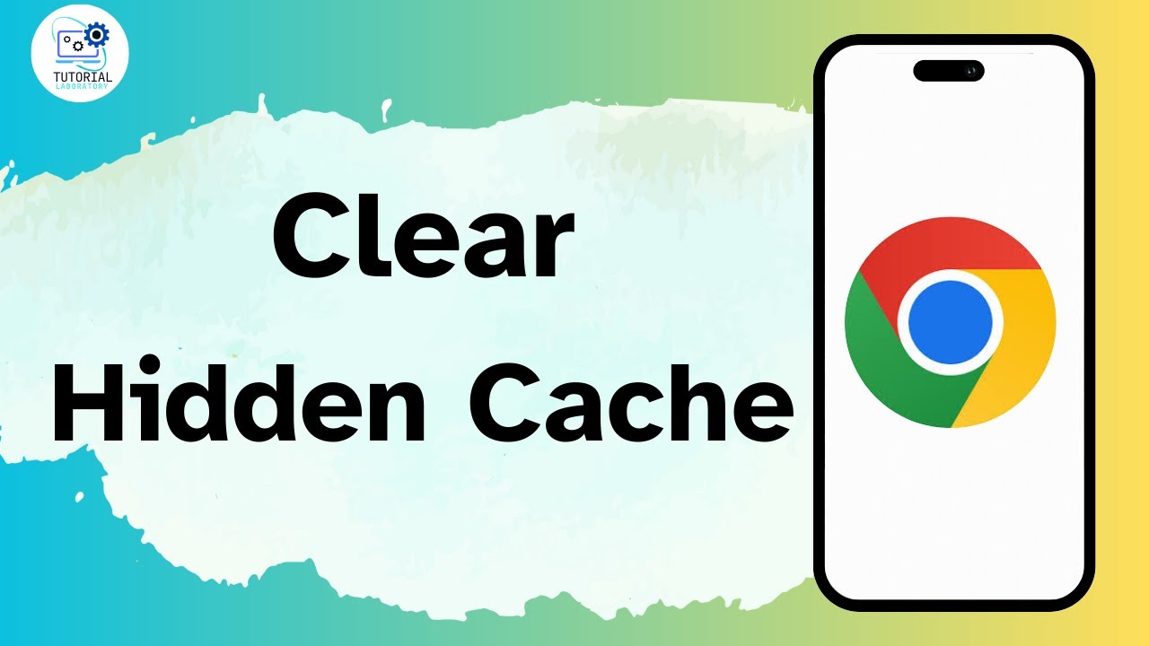 How to Clear Hidden Cache on Google Chorme?