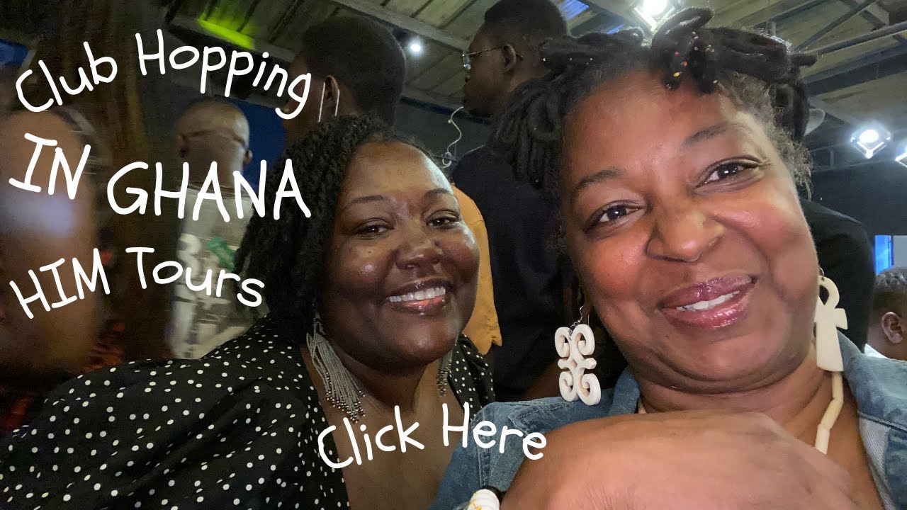 Nightlife in Ghana | Club Hopping in Ghana | Going Pub to Pub