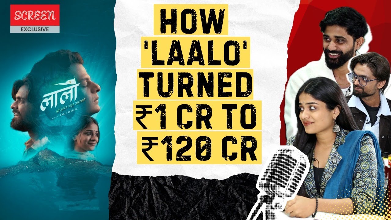 ₹1 Cr To ₹120 Cr: How 'Laalo' Changed The Game For Regional Cinema |  Karan Joshi | Reeva Rachh