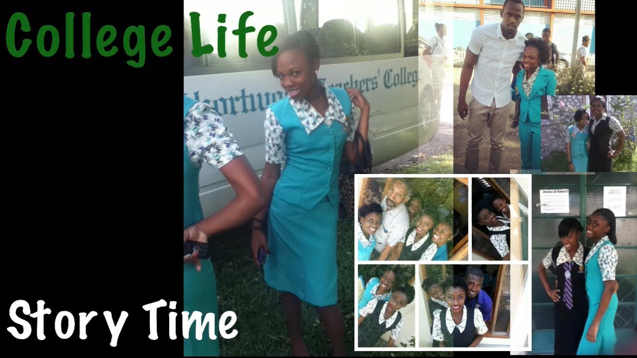 STORY TIME~ MY COLLEGE EXPERIENCE ~ Shortwood Teachers’ College ~ JAMAICA