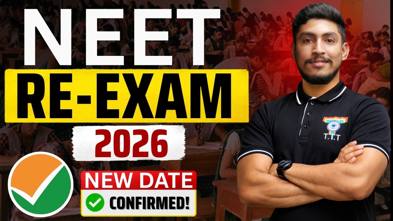NEET UG 2026 Re-Exam Officially Announced | Re-Exam Date Confirmed | Latest NTA Update