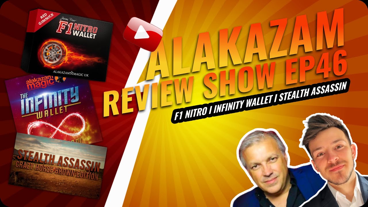 Alakazam Review Show Ep 46 I F1 Nitro, Infinity Wallet & Stealth Assassin