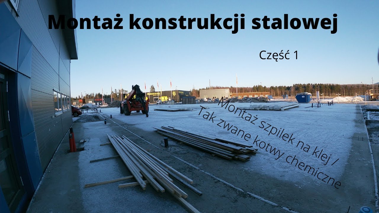 Montaż konstrukcji stalowej|wklejanie szpilek na klej -tak zwane kotwy chemiczne
