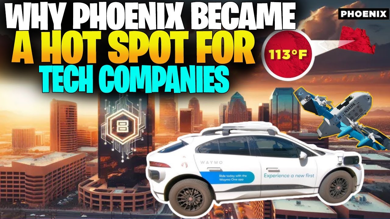 Why Phoenix Became A Hot Spot For Tech Companies