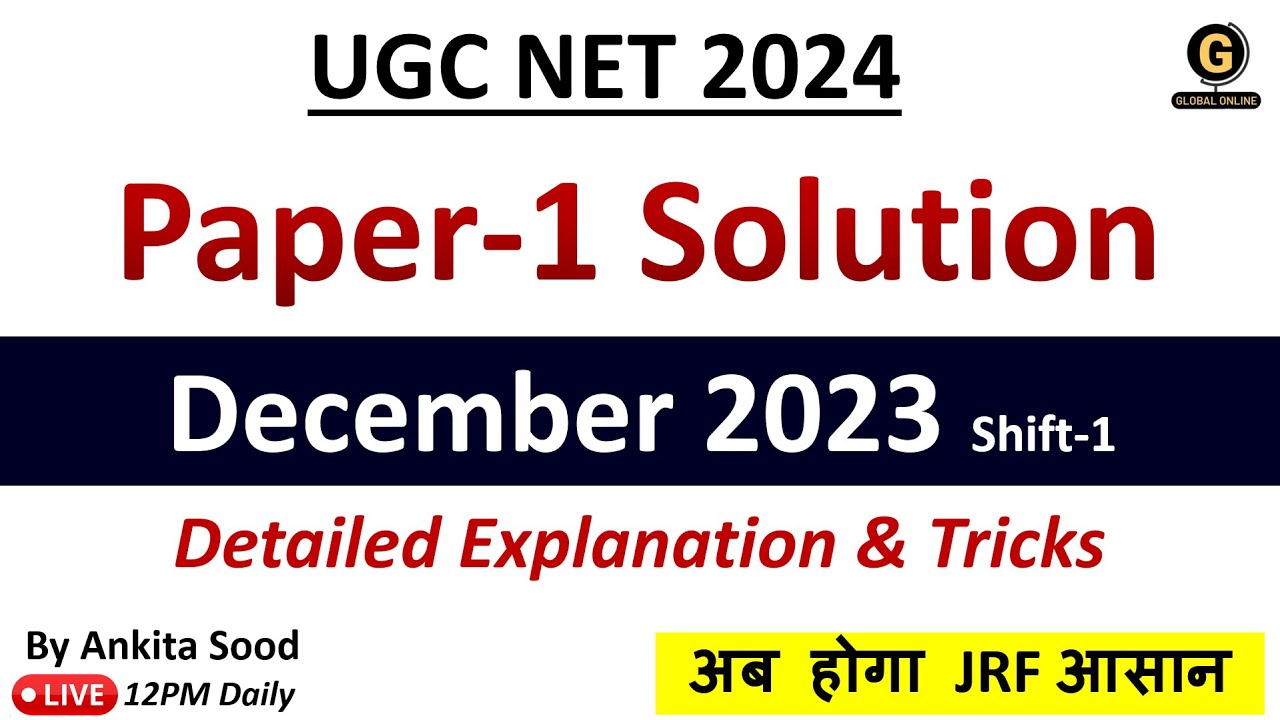 Paper 1 Previous Year Paper Solution | UGC NET 2024 Preparation |