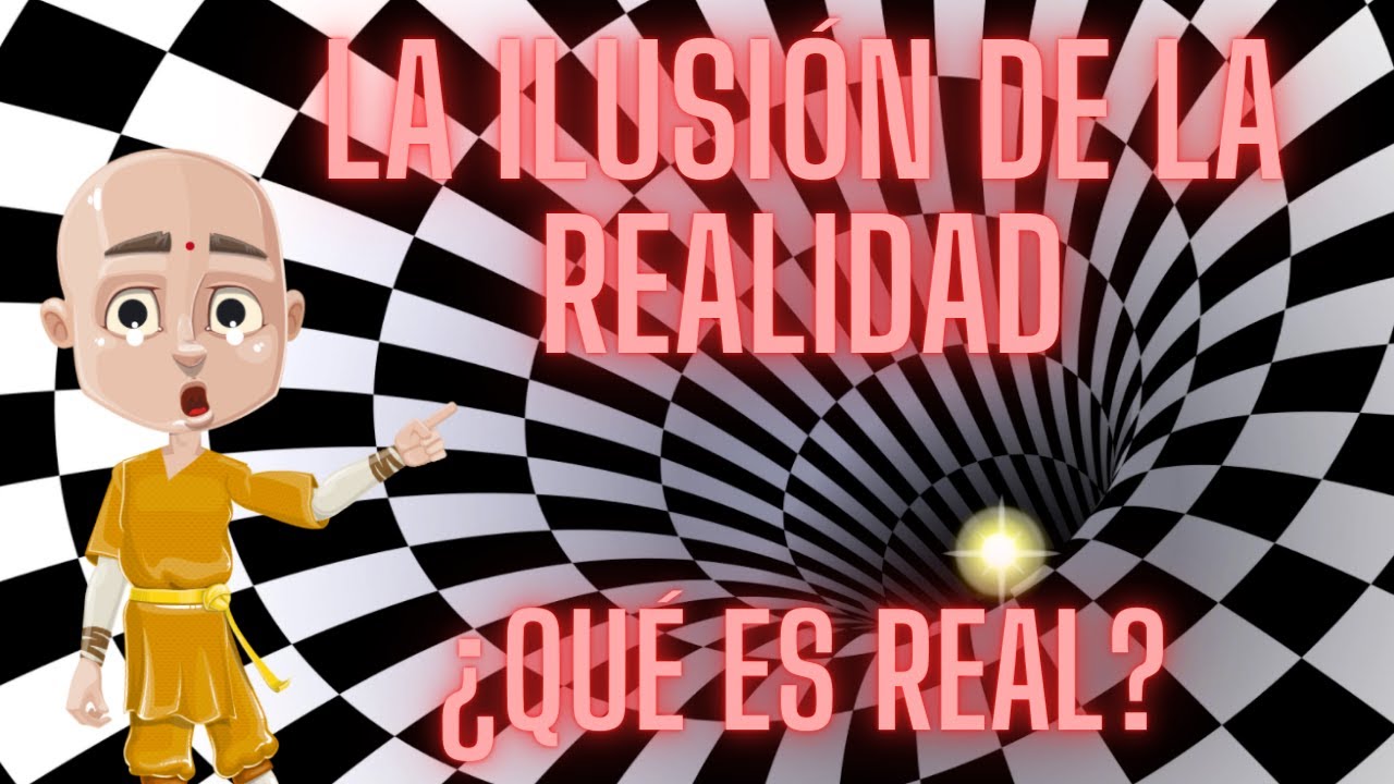 ¿El mundo es una ilusión? ¿Por qué parece tan real? ¡Descubrelo!. #ilusion #maya #nodualidad