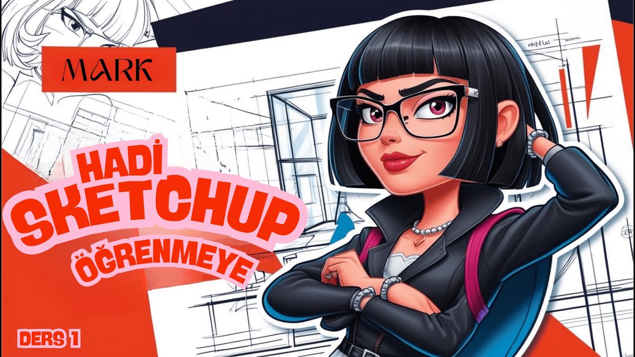 SketchUp Kullanmayı Bilmeyen Kalmasın! | Arayüzü Baştan Sona Öğren 1