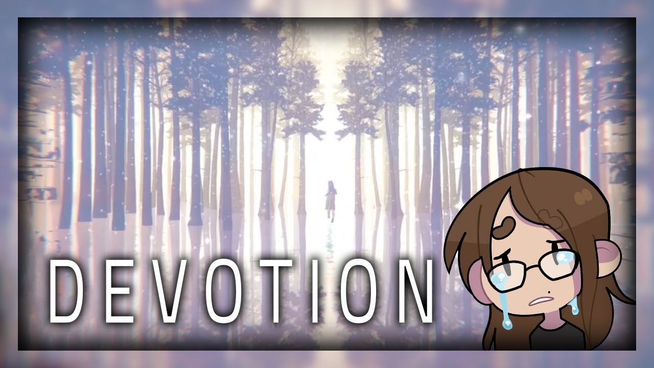 [ Devotion ] An eye for an eye - FINAL
