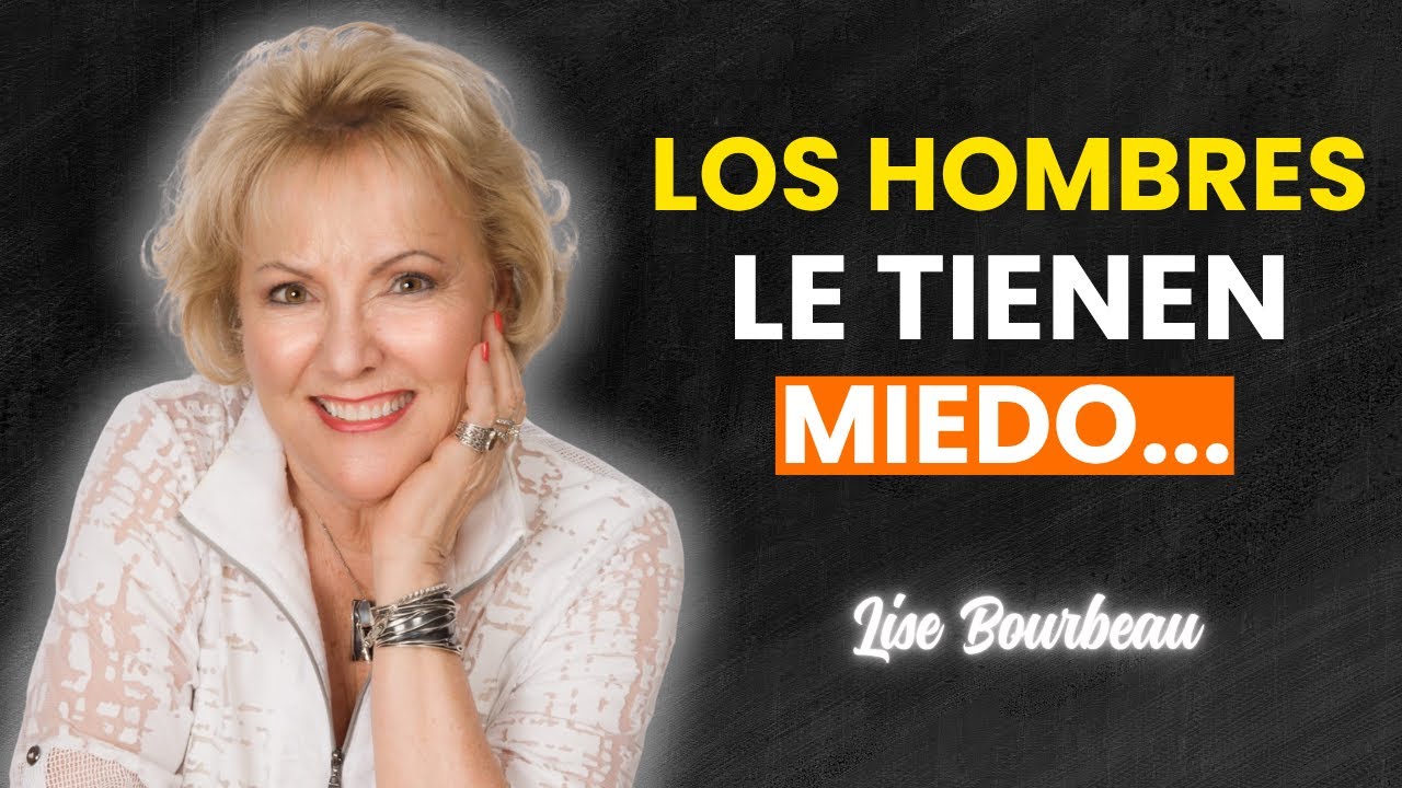 Las 7 señales de que eres demasiado poderosa para los hombres comunes | Lise Bourbeau