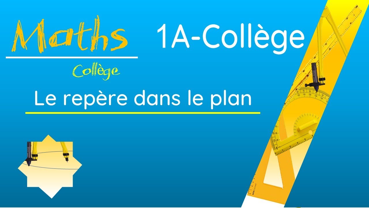 Le repère dans le plan