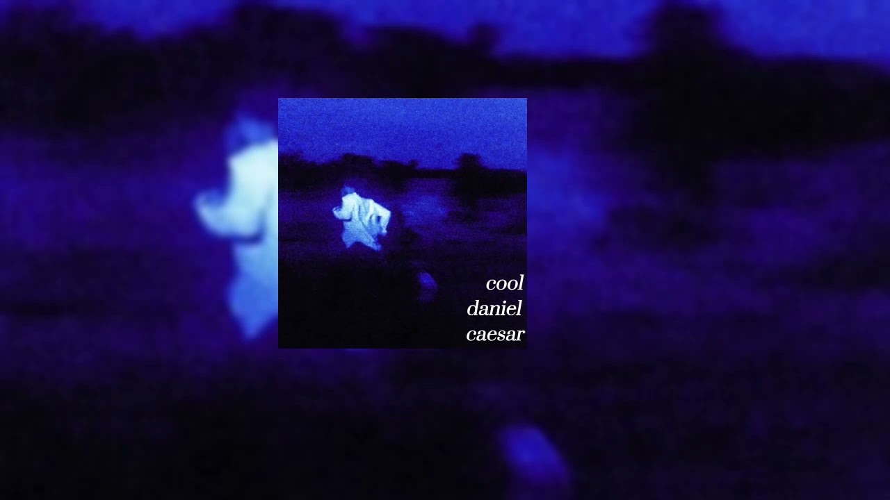 daniel caesar - cool ( slowed + 8d )