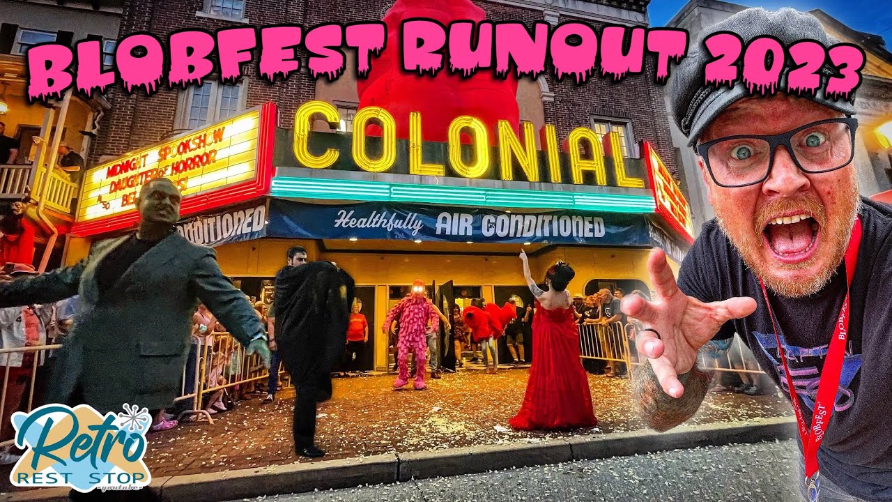 2023 Blobfest Runout At The Colonial Theatre In Phoenixville, PA | Movie History & Filming Location