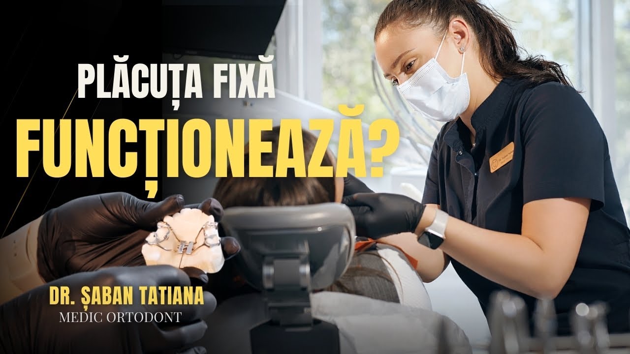 Plăcuța fixă când este eficientă? | Medic ortodont Șaban Tatiana