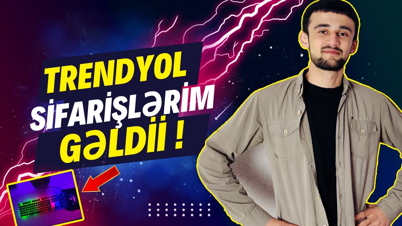 MARAQLI TRENDYOL MƏHSULLARIM GƏLDİ ! ( Trendyol qutu açılışı /Mousepadimi Qoymuyublar! )