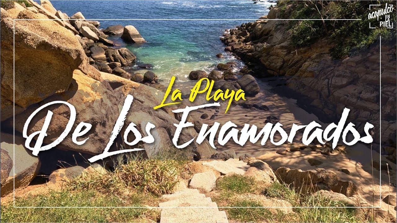 LA PLAYA DE LOS ENAMORADOS: Un rincón paradisíaco en ACAPULCO.