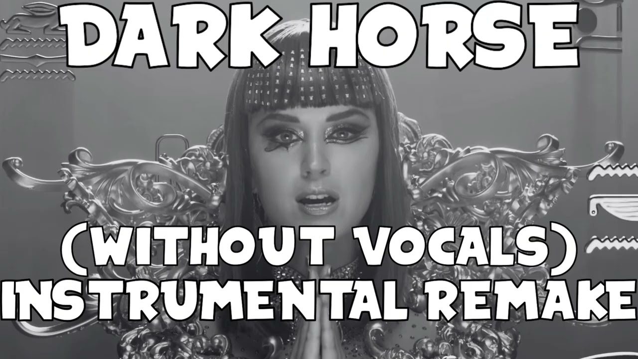 Katy Perry ft. Juicy J - Dark Horse Instrumental Remake (Without Vocals)
