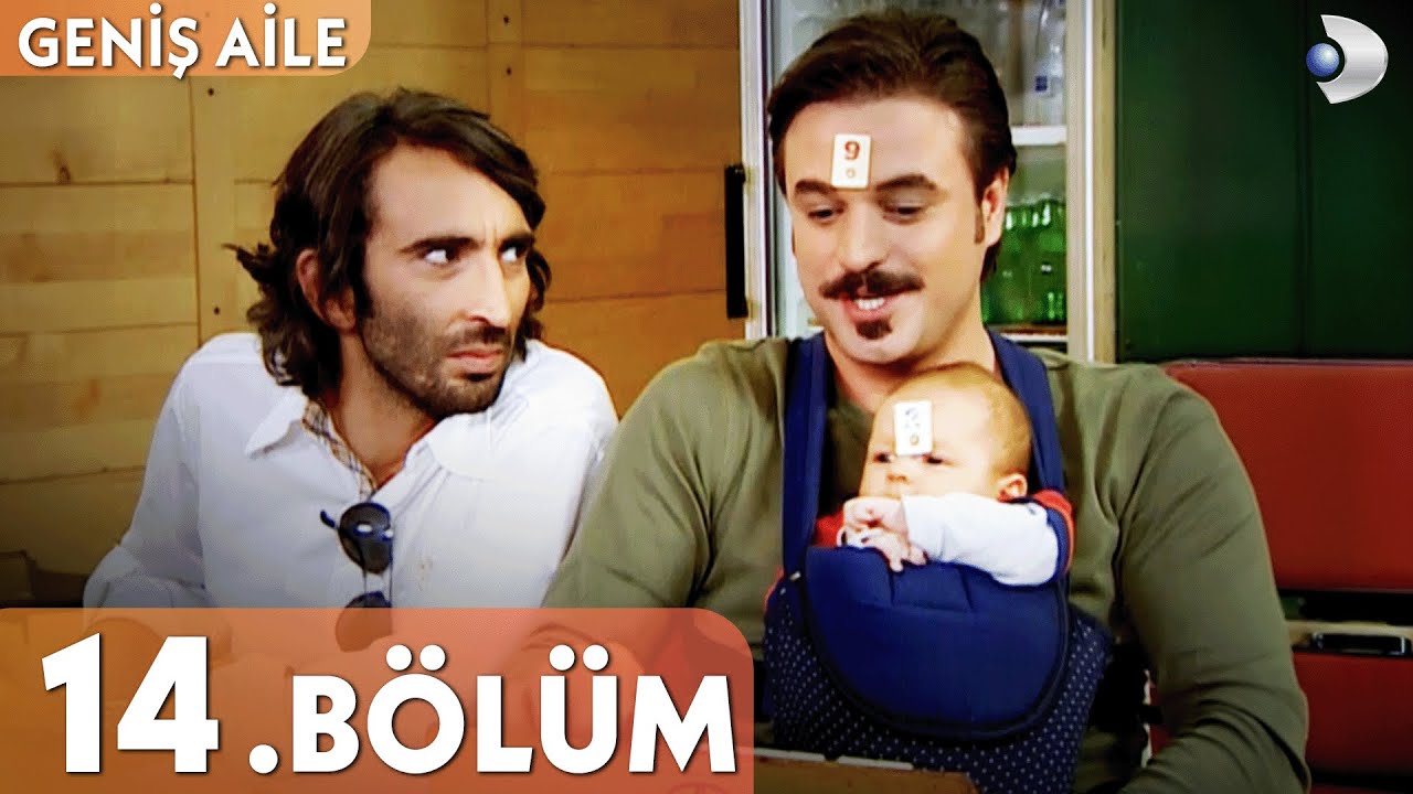 Geniş Aile 14. Bölüm - Full Bölüm