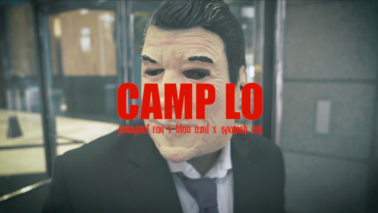 ''Camp Lo'' Passport Rav, Bloo Azul & Spanish Ran