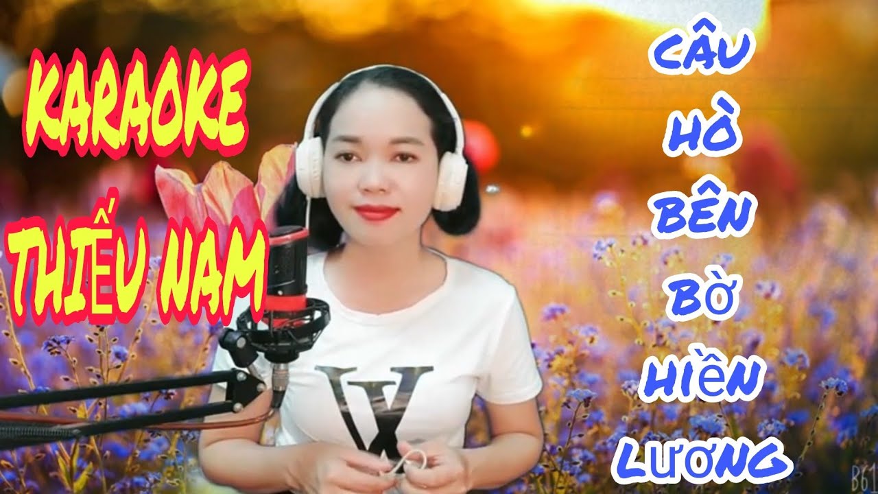 Karaoke Câu Hò Bên Bờ Hiền Lương (Hoàng Hiệp)| Thiếu giọng nam| Song ca cùng Minh Tâm