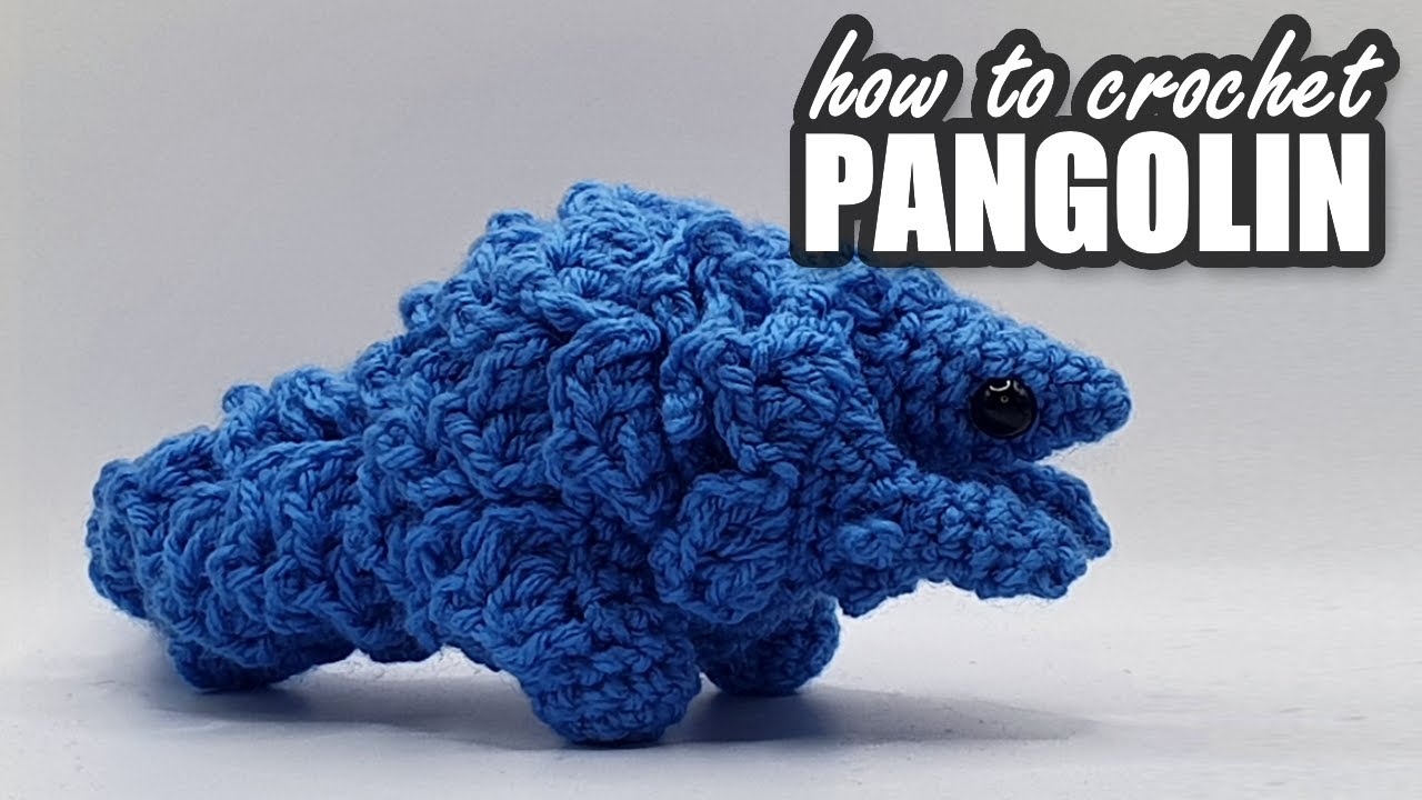 How to crochet a Pangolin