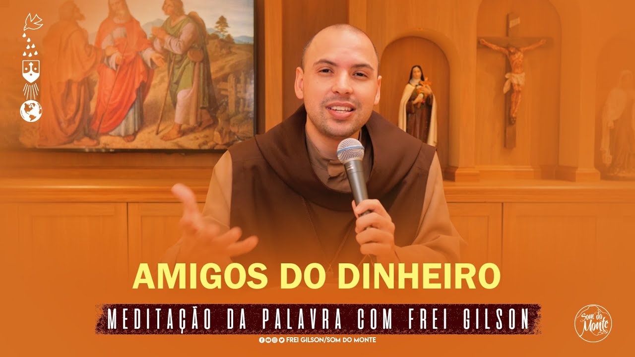 Amigos do dinheiro | (Lc 16, 9-15) #205 - Meditação da Palavra