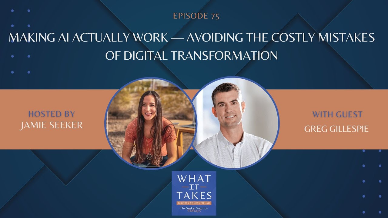 E75 Making AI Work (Without the Buzzwords): People, Process & Building a Team That Grows with You