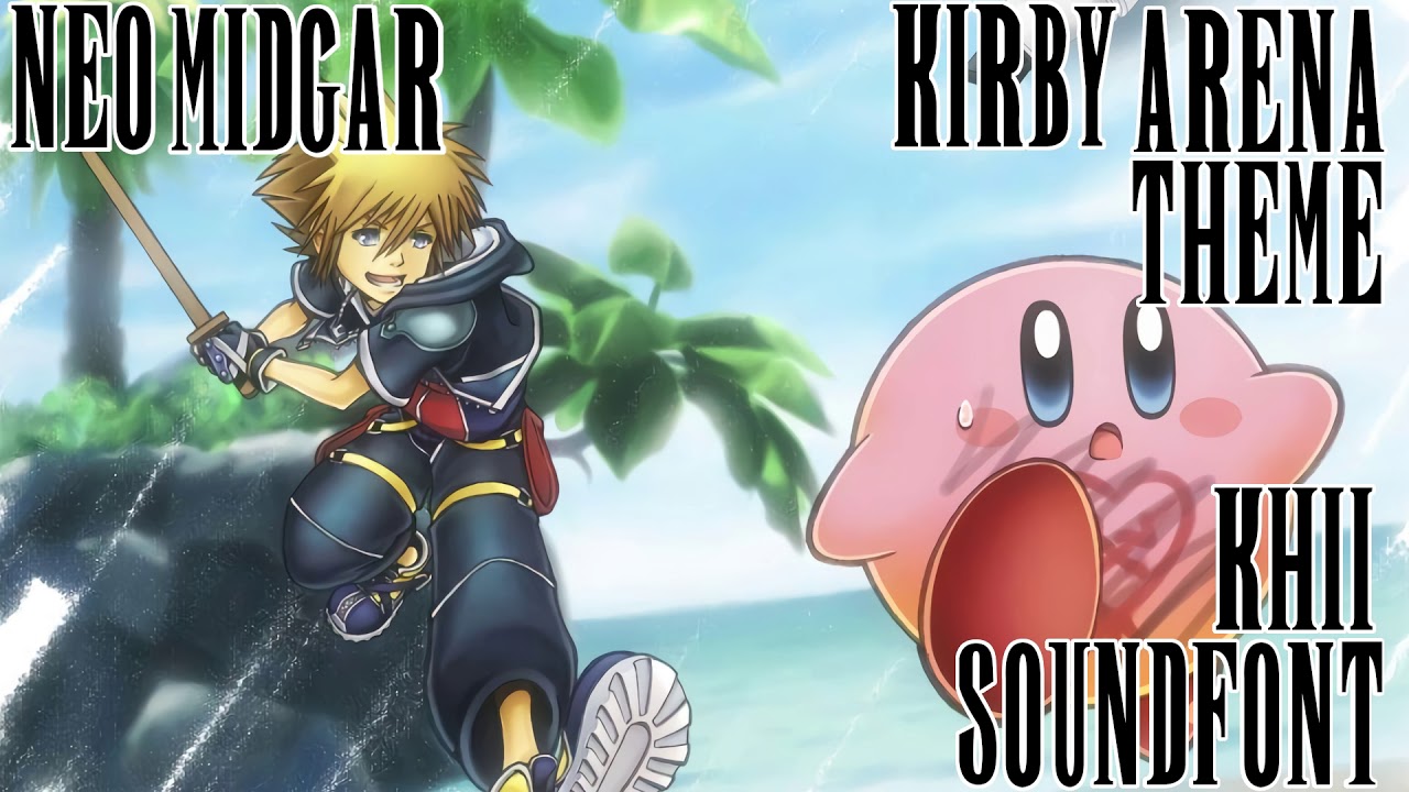 KH2 SOUNDFONT: Arena Battle/True Arena - KIRBY SUPER STAR ULTRA