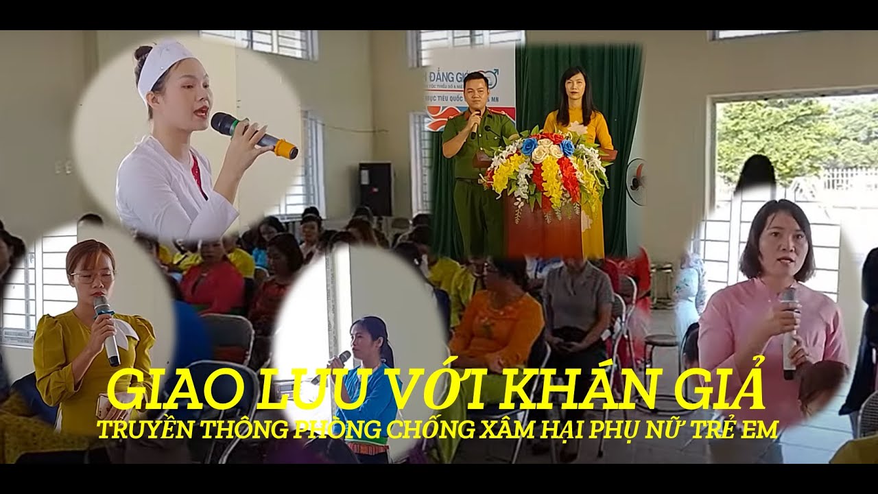 68.Phần Giao Lưu Với Khán Giả Truyền Thông Phòng Chống Xâm Hại Phụ Nữ trẻ Em